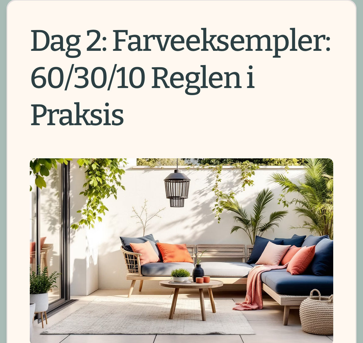 Terrasse indretnings farve eksempler til indretning